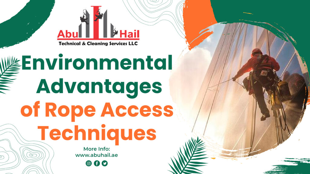 Environmental Advantages of Rope Access Techniques